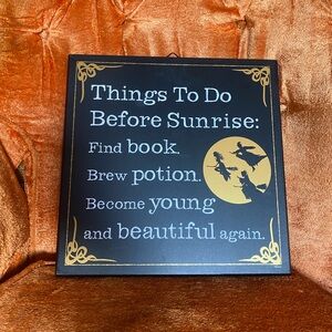 Spirit Halloween Hocus Pocus 'Things To Do Before Sunrise' Sign